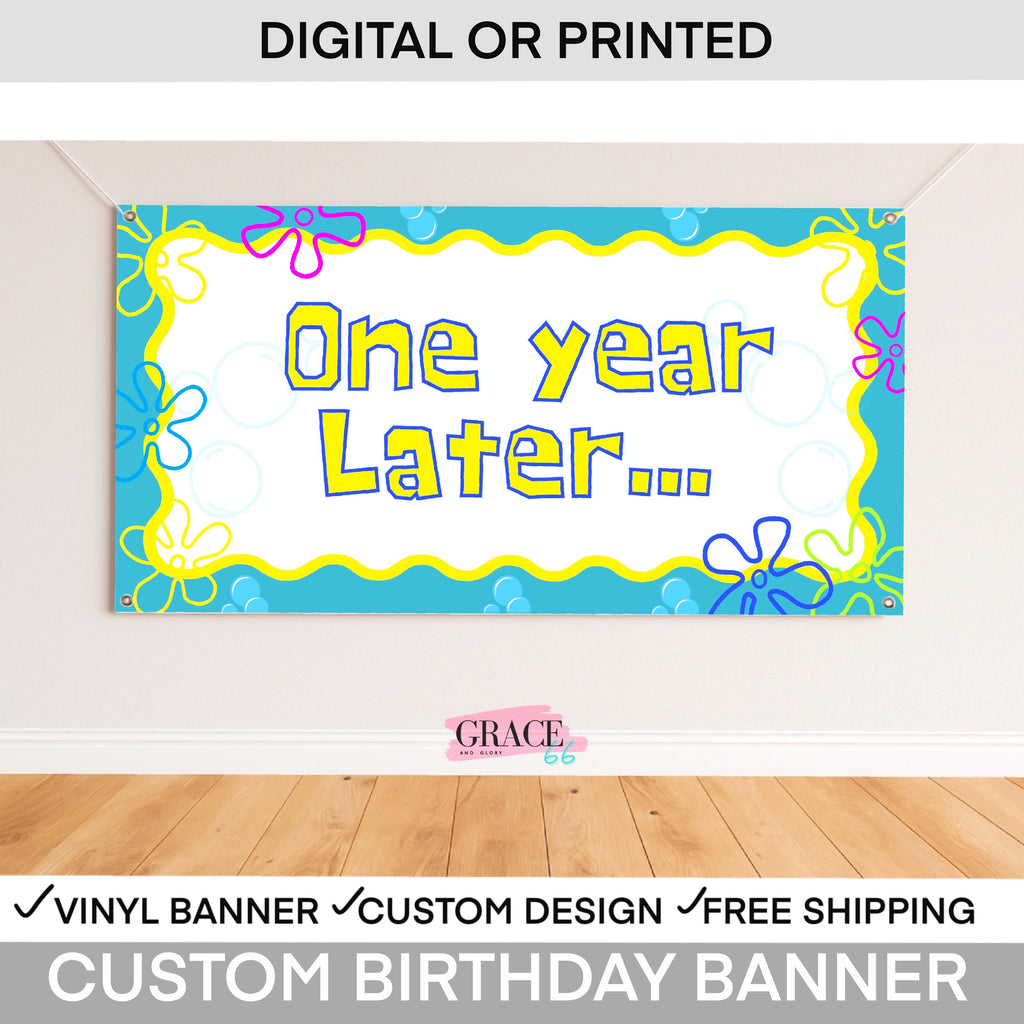 Happy birthday banner, Birthday Banner for yard, Custom birthday banner, 25 Years Later, What's funnier than 24, One year later