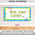 Happy birthday banner, Birthday Banner for yard, Custom birthday banner, 25 Years Later, What's funnier than 24, One year later