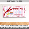 Pinch Me I’m One Girl Crawfish Boil Birthday | Crawfish Birthday Banner | Girl Birthday Crawfish Party Banner, Pink Crawfish boil Backdrop