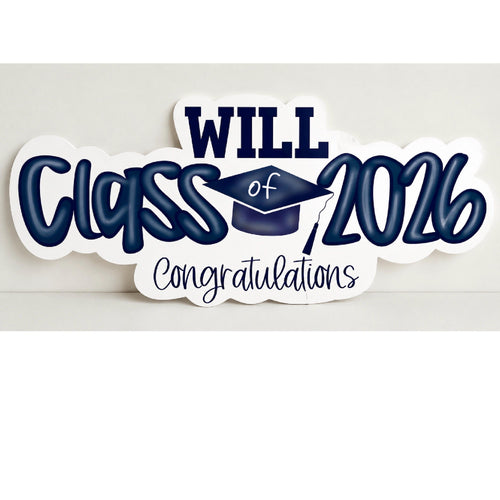 Class of 2026 Graduation Sign | Personalized Senior Party Decor | Foam Board Photo Prop | Graduation Banner